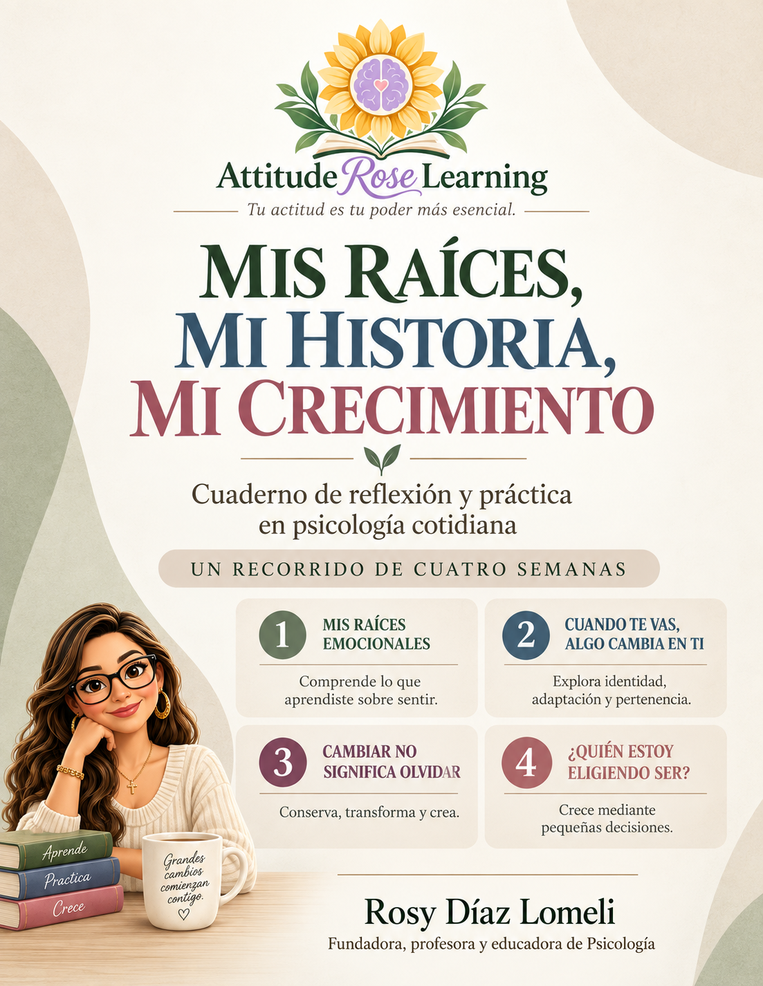 Cover of Mis raíces, mi historia, mi crecimiento